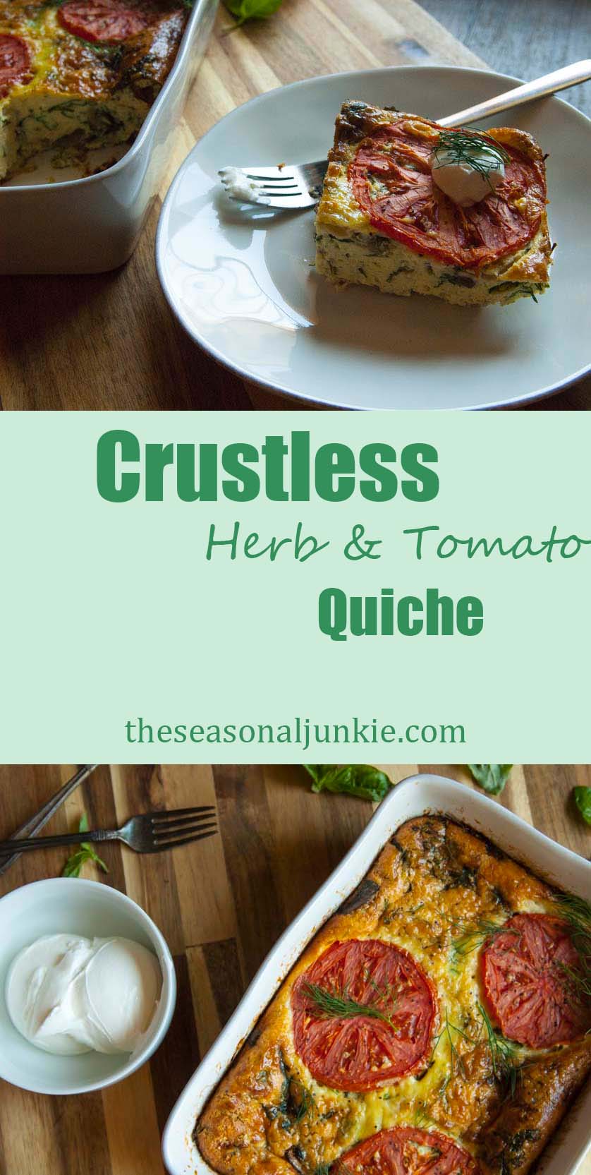 Tomato Quiche- The Seasonal Junkie