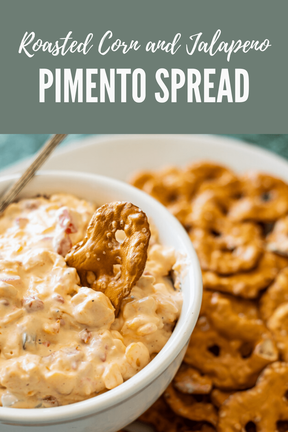 Roasted Corn and Jalapeno Pimento Spread with Pretzel Crackers and Spoon